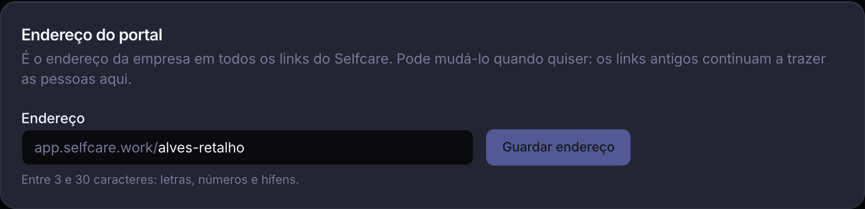Cartão Endereço do portal nas definições do Selfcare, com o endereço app.selfcare.work/alves-retalho